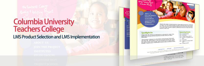 Columbia University, Teachers College: LMS Product Selection and LMS Implementation